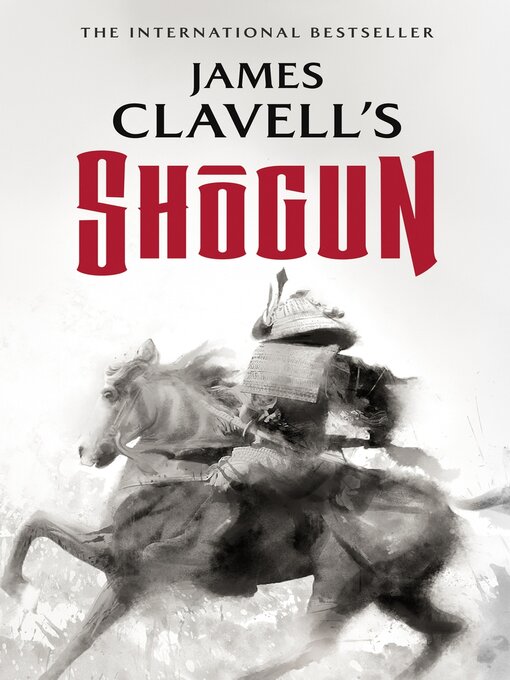 Title details for Shōgun by James Clavell - Wait list